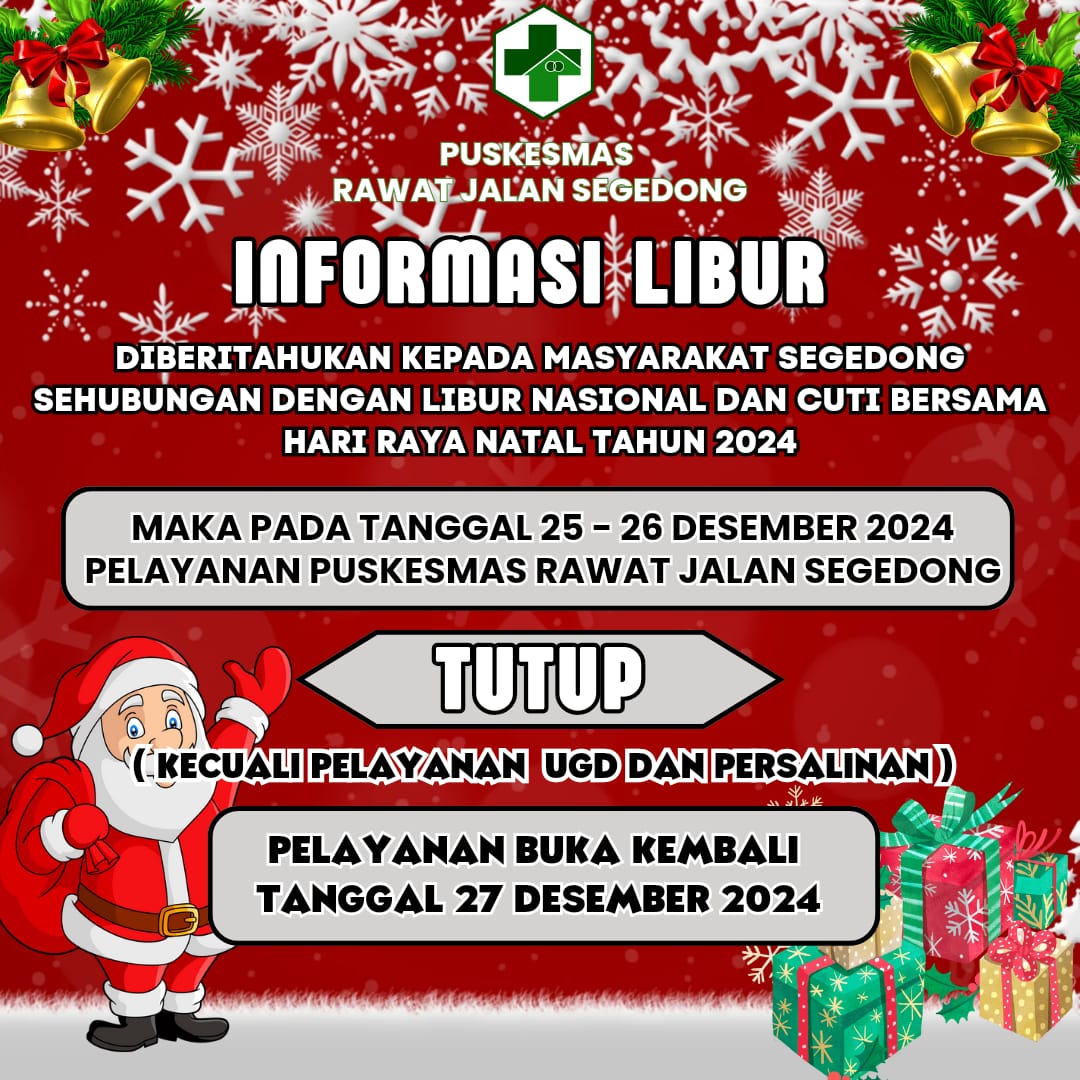 Pengumuman Informasi Libur Puskesmas rawat jalan segedong